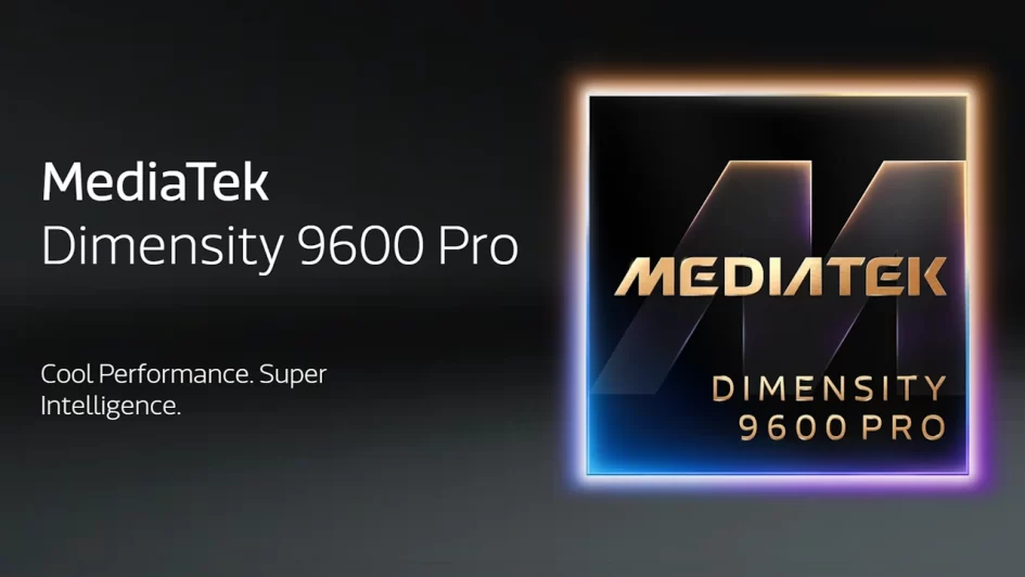 Mediatek Dimensity 9600 Pro